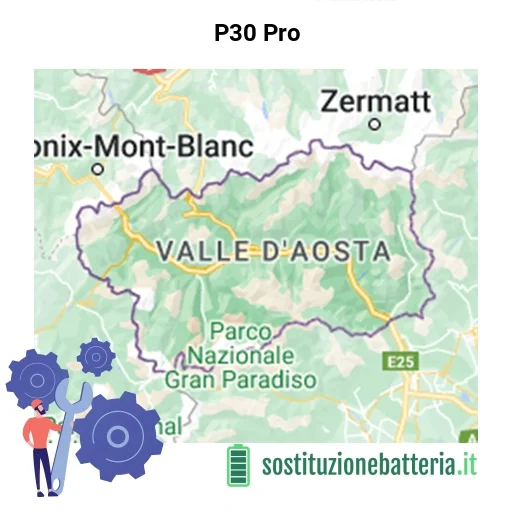 Batteria P30 Pro da sostituire? Prezzi in Valle d’Aosta