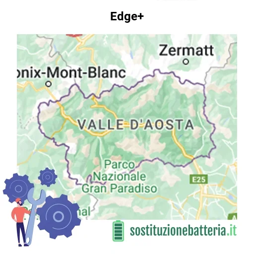 Batteria Edge+ da sostituire? Prezzi in Valle d’Aosta