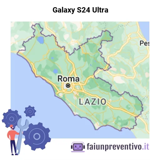 Centri assistenza Samsung Galaxy S24 Ultra in Lazio Centri assistenza Samsung Galaxy S24 Ultra in Lazio