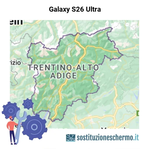 Schermo Galaxy S26 Ultra da sostituire? Prezzi in Trentino-Alto Adige Schermo Galaxy S26 Ultra da sostituire? Prezzi in Trentino-Alto Adige