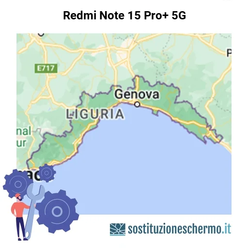 Schermo Redmi Note 15 Pro+ 5G da sostituire? Prezzi in Liguria