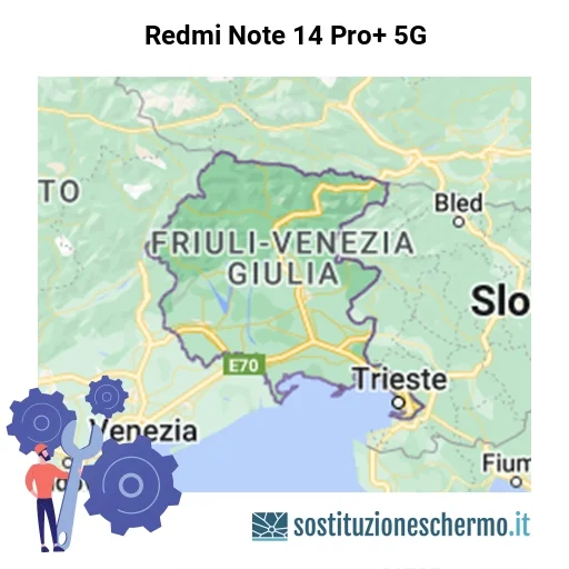 Schermo Redmi Note 14 Pro+ 5G da sostituire? Prezzi in Friuli-Venezia Giulia