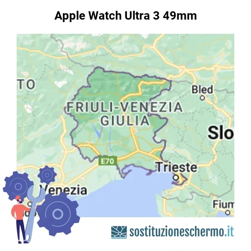 Schermo Apple Watch Ultra 3 49mm da sostituire? Prezzi in Friuli-Venezia Giulia